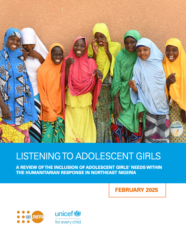Listening to Adolescent Girls: A Review of the Inclusion of Adolescent Girls’ Needs within the Humanitarian Response in Northeast Nigeria
