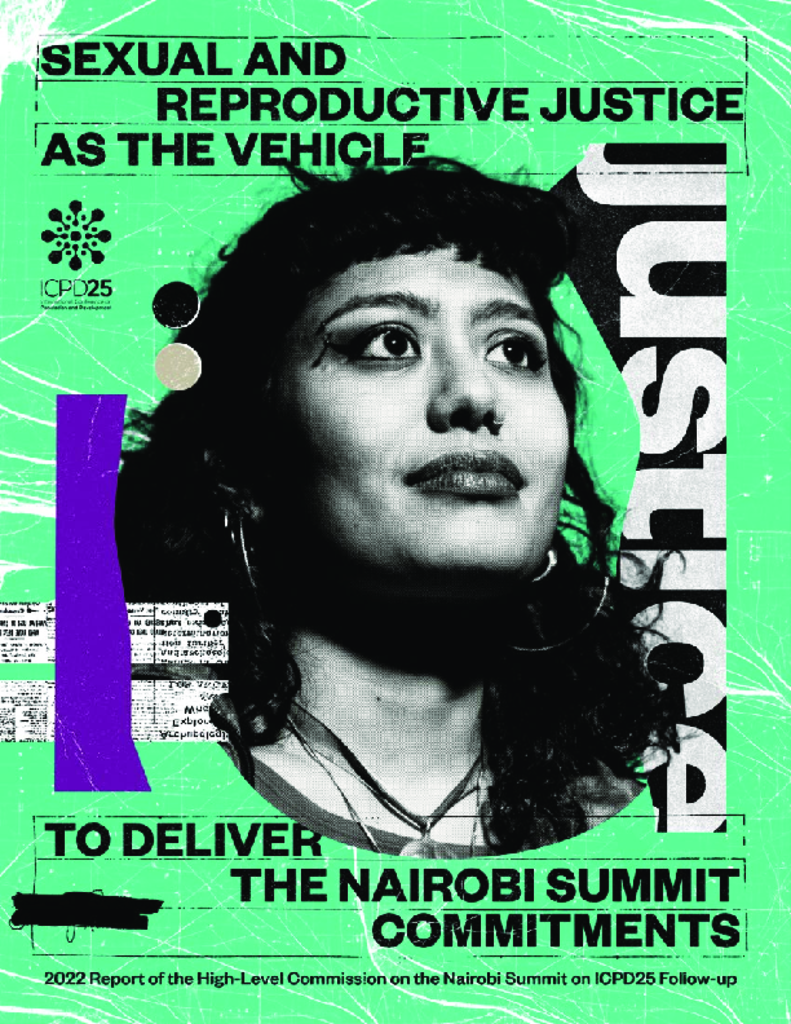 Sexual and reproductive justice as the vehicle to deliver the Nairobi Summit…